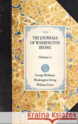 Journals of Washington Irving (Volume 1): (volume 1) Washington Irving 9781429005746 Applewood Books - książka