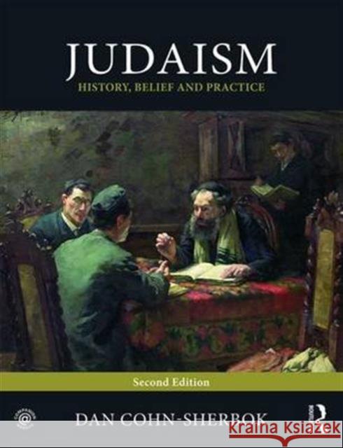 Judaism: History, Belief and Practice Cohn-Sherbok, Dan 9781138912212 Routledge - książka