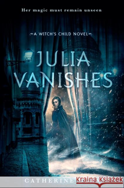 Julia Vanishes Catherine Egan 9780553524871 Ember - książka