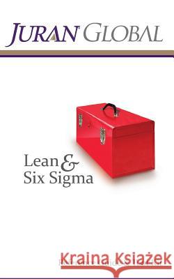 Juran Global Lean and Six Sigma Reference Guide & Tool Kit Institute Inc, Juran 9781479357864 Createspace - książka