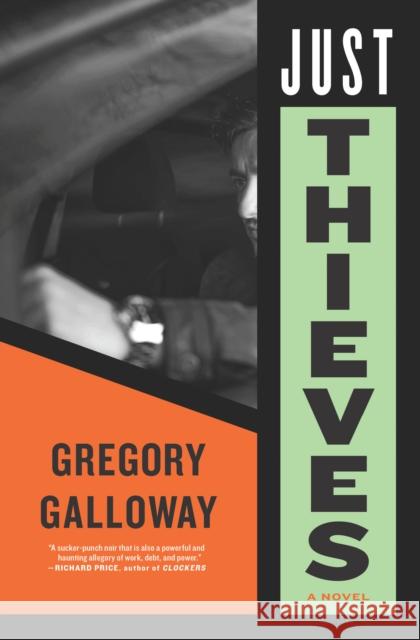 Just Thieves Gregory Galloway 9781612199375 Melville House Publishing - książka