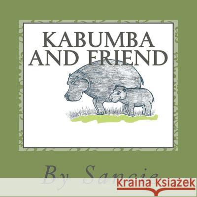 Kabumba and Friend  9781478363309 Createspace Independent Publishing Platform - książka