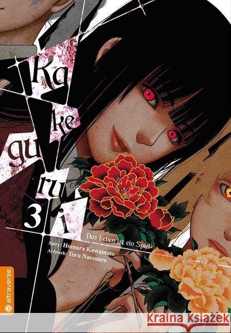 Kakegurui - Das Leben ist ein Spiel. Bd.3 Kawamoto, Homura; Naomura, Toru 9783963580383 Altraverse - książka