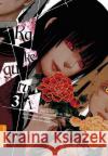 Kakegurui - Das Leben ist ein Spiel. Bd.3 Kawamoto, Homura; Naomura, Toru 9783963580383 Altraverse