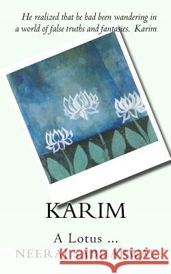 Karim: A Lotus ... Neeraj Sabharwal 9781480248465 Createspace - książka