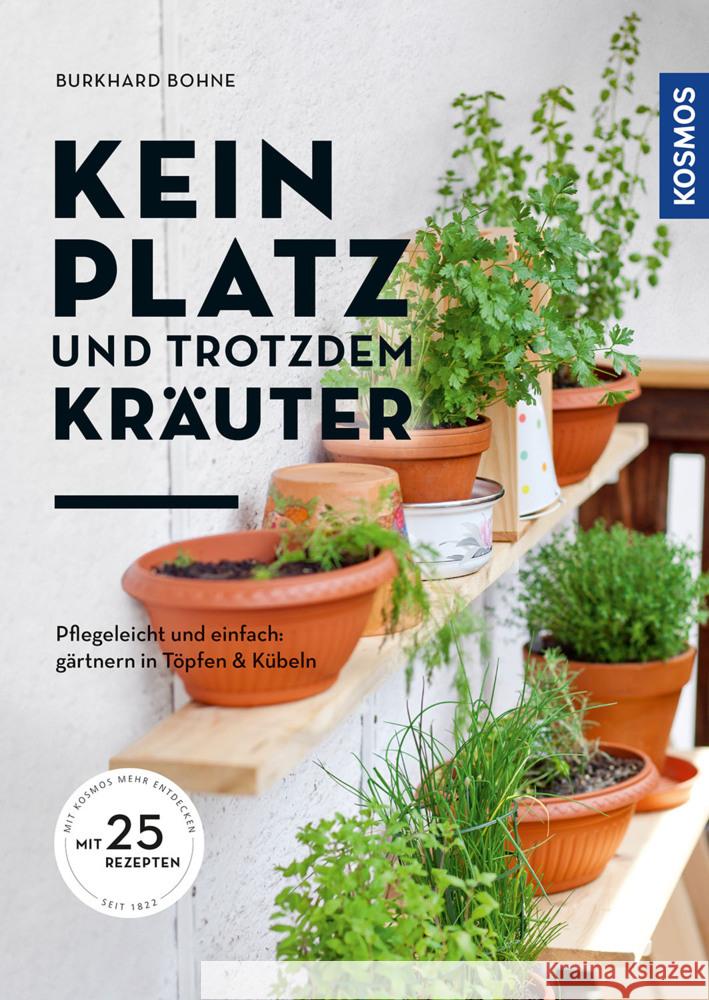 Kein Platz und trotzdem Kräuter Bohne, Burkhard 9783440170939 Kosmos (Franckh-Kosmos) - książka