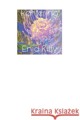 Kentering Enid Kitty 9780639746197 Nlsa - książka