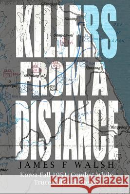 Killers From a Distance Walsh, James F. 9780991082254 Rita Stradling - książka