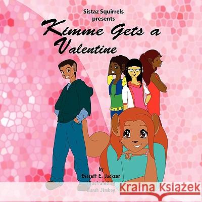 Kimme Gets a Valentine Everett E. Jackson 9781438909820 Authorhouse - książka