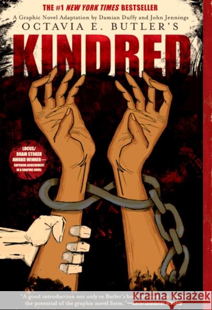 Kindred: A Graphic Novel Adaptation Octavia E. Butler John Jennings Damian Duffy 9781419728556 Abrams - książka