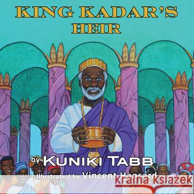 King Kadar's Heir Kuniki Tabb 9781495312427 Createspace - książka