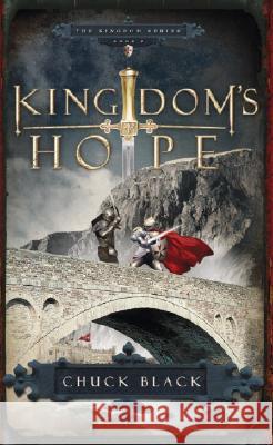 Kingdom's Hope Chuck Black 9781590526804 Multnomah Publishers - książka