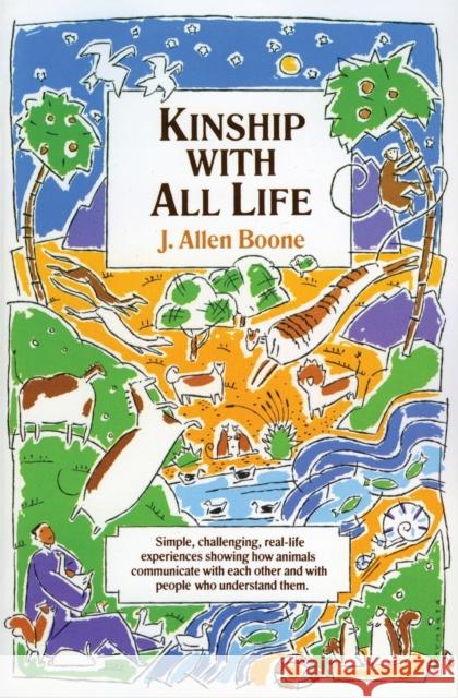 Kinship with All Life J. Allen Boone 9780060609122 HarperOne - książka