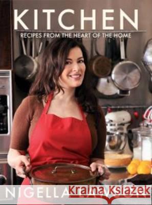 Kitchen: Recipes from the Heart of the Home Nigella Lawson 9780701184605 Vintage Publishing - książka