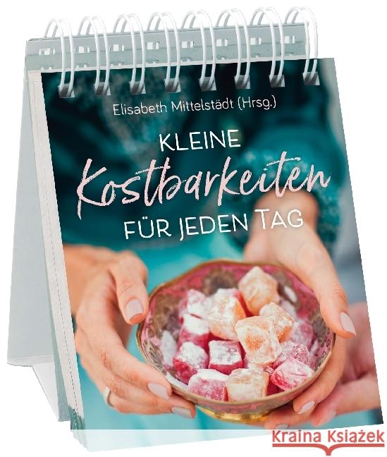Kleine Kostbarkeiten für jeden Tag : Immer währender Kalender Mittelstädt, Elisabeth   9783765586156 Brunnen-Verlag, Gießen - książka