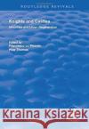 Knights and Castles: Minorities and Urban Regeneration Francesco Lo Piccolo Huw Thomas 9781138708440 Routledge