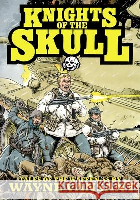 Knights of the Skull Wayne Vansant Wayne Vansant 9781635299021 Caliber Comics - książka
