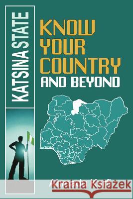 Know Your Country and Beyond Ahmadu Kurfi 9789788431077 Safari Books - książka