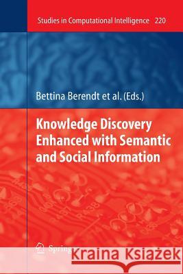Knowledge Discovery Enhanced with Semantic and Social Information Bettina Berendt Dunja Mladenic Marco D 9783642426094 Springer - książka