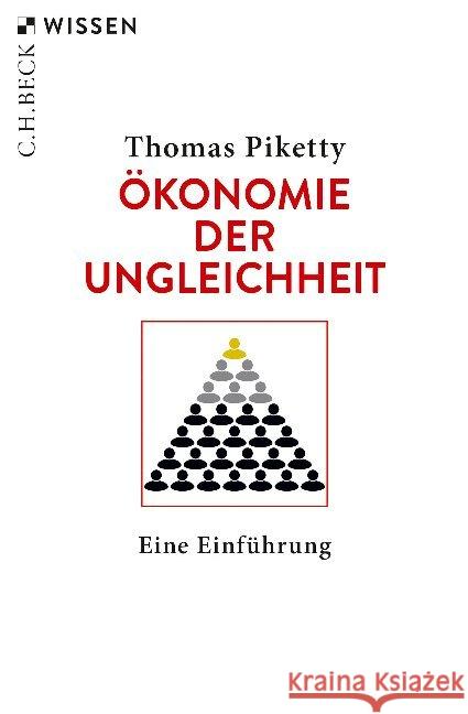 Ökonomie der Ungleichheit : Eine Einführung Piketty, Thomas 9783406750014 Beck - książka