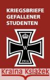Kriegsbriefe gefallener Studenten Philipp Witkop, Philip Schröder 9783752861242 Books on Demand