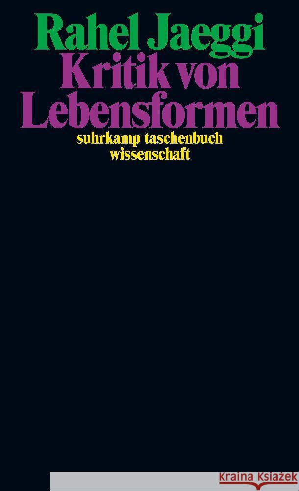 Kritik von Lebensformen Jaeggi, Rahel 9783518300244 Suhrkamp - książka