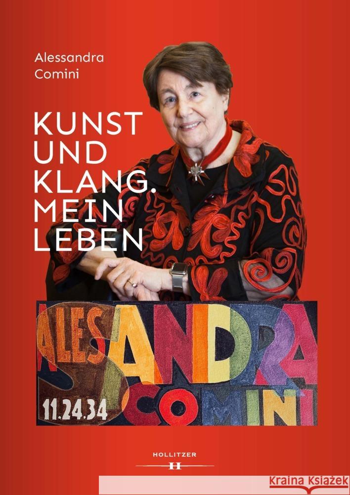 Kunst und Klang. Mein Leben Comini, Alessandra 9783990128831 Hollitzer Verlag - książka