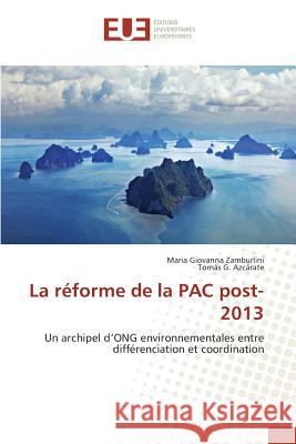 La Réforme de la Pac Post-2013 Sans Auteur 9783841672223 Editions Universitaires Europeennes - książka