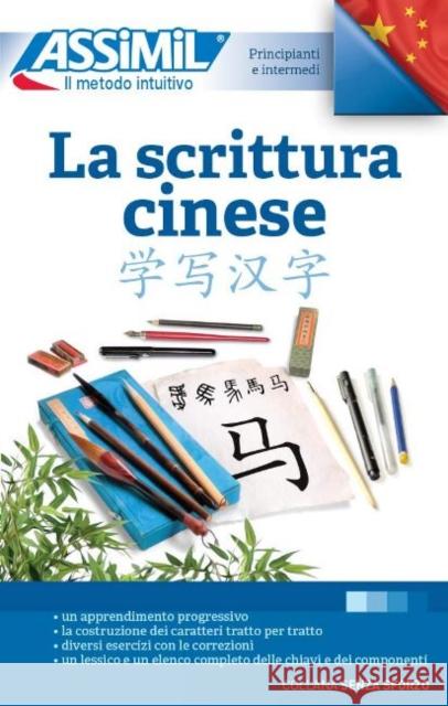 La Scrittura Cinese (Book only) Mei Mercier 9788885695160 Assimil - książka