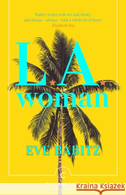 L.A. Woman Eve Babitz 9781786892768 Canongate Books - książka
