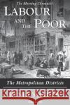 Labour and the Poor Volume III: The Metropolitan Districts Henry Mayhew 9781913515133 Ditto Books