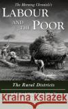 Labour and the Poor Volume VII: The Rural Districts Alexander MacKay Shirley Brooks 9781913515072 Ditto Books