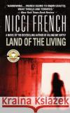 Land of the Living Nicci French 9780446613880 Warner Vision