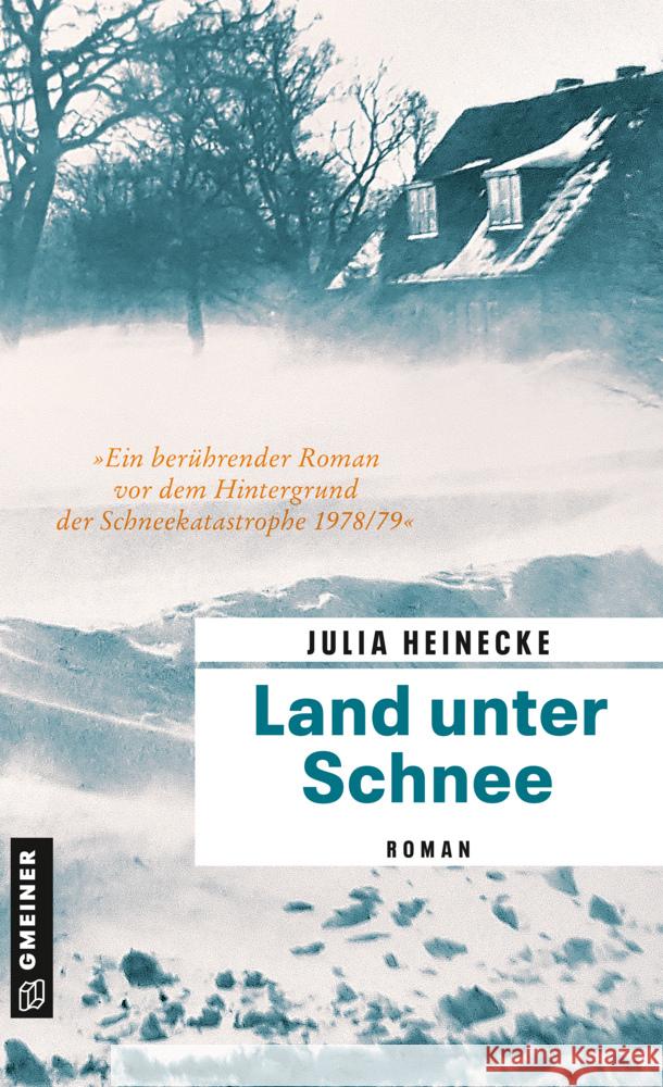Land unter Schnee Heinecke, Julia 9783839202746 Gmeiner-Verlag - książka