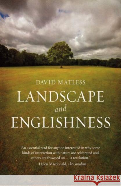 Landscape and Englishness David Matless 9781780235813 Reaktion Books - książka