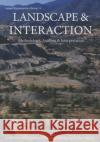 Landscape and Interaction: Troodos Survey Vol 1: Methodology, Analysis and Interpretation Michael Given A. Bernard Knapp Jay Noller 9781782971870 Council for British Archaeology(GB)
