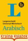 Langenscheidt Universal-Wörterbuch Arabisch : Arabisch-Deutsch, Deutsch-Arabisch. Rund 20.000 Stichwörtern und Wendungen. Mit Tipps für die Reise  9783125142695 Langenscheidt bei PONS