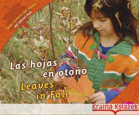 Las Hojas En Otoño/Leaves in Fall Rustad, Martha E. 9781429632607 Pebble Plus - książka