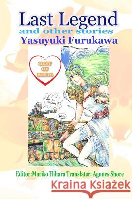 Last Legend Yasuyuki Furukawa 9784905128984 Enjugroup - książka