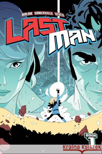 Lastman, Book 1 Bastien Vives 9781534322295 Image Comics - książka