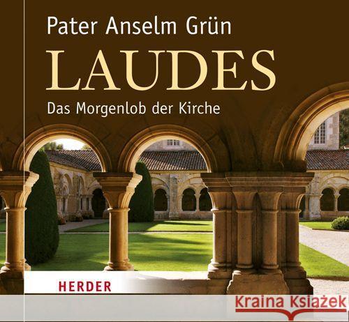 Laudes, 1 Audio-CD : Das Morgenlob der Kirche Grün, Anselm 9783451351051 Herder, Freiburg - książka