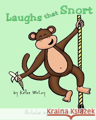 Laughs that Snort McCoy, Merideth 9780985473105 Skittle Skoot Publishing - książka