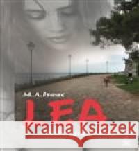 Lea - Příběh jedné ženy M.A. ISAAC 9788072297023 Petrklíč - książka