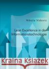 Lean Excellence in der Informationstechnologie Nikola Vidovic 9783961468409 Diplomica Verlag