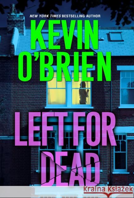Left for Dead Kevin O'Brien 9780786048069 Pinnacle Books - książka