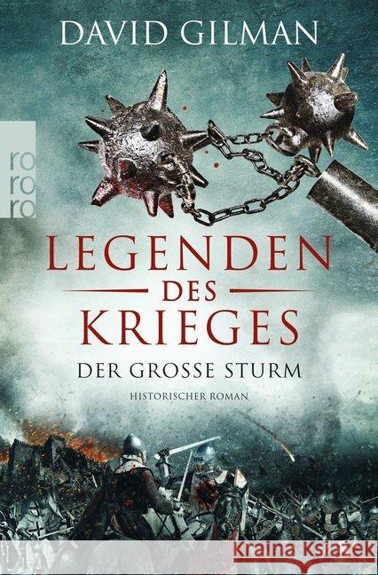Legenden des Krieges - Der große Sturm : Historischer Roman Gilman, David 9783499291005 Rowohlt TB. - książka