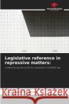 Legislative reference in repressive matters Israël Ndjo Kikomba 9786204100739 Our Knowledge Publishing