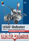 LEGO®-Roboter bauen, steuern und programmieren mit Raspberry Pi und Python Kaffka, Thomas 9783747503102 MITP