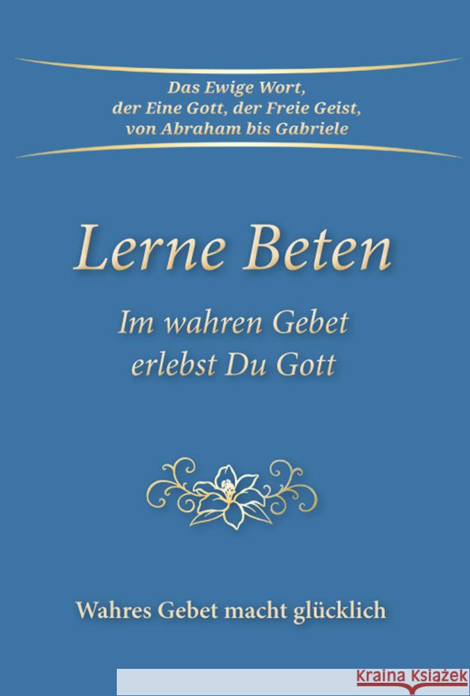 Lerne Beten Gabriele 9783964463029 Gabriele-Verlag Das Wort - książka