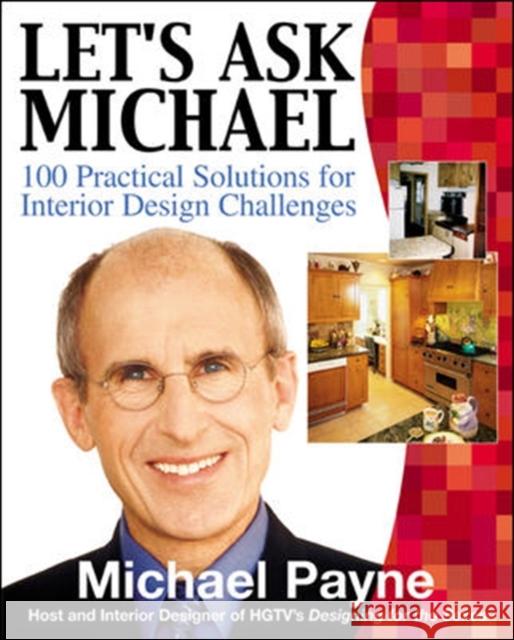 Let's Ask Michael: 100 Practical Solutions for Design Challenges Michael Payne 9780071416276 McGraw-Hill Professional Publishing - książka